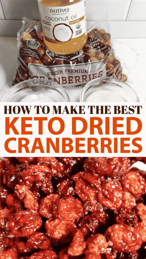 Keto Dried Cranberries, Keto Cranberry Recipes, Cranberries Recipes, Dried Cranberries Recipes, Tart Cherries Recipes, Keto Cranberry, Baking Bad, Food Dehydration, Keto Thanksgiving