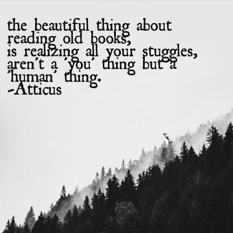 The beauty of old books | Book quotes | Quotes about books | Quotes about life Book Quotes About Life, Atticus Poetry, Forever Book, Reading Quotes, Atticus, Poem Quotes, Old Books, Lessons Learned, Quotes About God