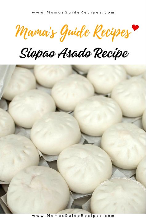 Pork Asado Siopao Recipe, Siopao Sauce Recipe, Siopao Dough Recipe, Siopao Asado Recipe, Mango Tapioca Recipe, Chicken Asado Recipe, Siopao Recipe, Pinoy Street Food, Asado Recipe