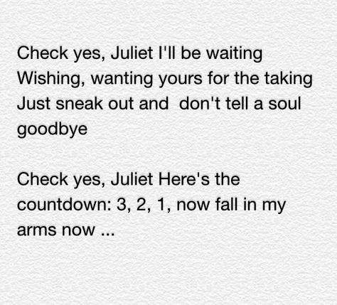 Check Yes, Juliet | We the Kings Check Yes Juliet, We The Kings, The Kings, Quotes, Music, Quick Saves