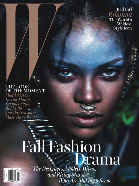 W’s Very Rihanna September Rihanna Cover, Alas Marcus Piggott, 2012 Couture, Mert And Marcus, Rihanna Style, Fashion Magazine Cover, Vogue Us, V Magazine, W Magazine