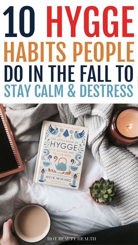 Hygge Fall Aesthetic, October Hygge, Halloween Hygge, Hygge Activities, Hygge Fall, Hygge Tips, Fall Hygge, How To Hygge, What Is Hygge