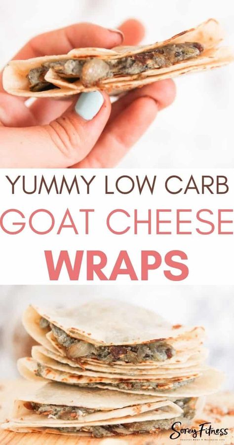 These easy low carb goat cheese wraps are a great lunch, and they're so easy to make! They only take 4 ingredients and are ready in minutes! Goat Cheese Snacks, Cheese Wraps, High Fiber Low Carb, Carb Sides, Low Carb Wraps, Low Carb Flour, Cheese Wrap, Gourmet Dinner, Easy Healthy Lunches