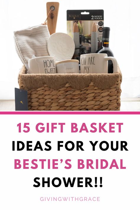 15 gift basket ideas for your bestie's bridal shower Bridal Shower Gift Ideas For The Bride, Gift Basket For Bride, Bridal Shower Gift Basket Ideas, Best Friend Getting Married, Bridal Shower Gifts Ideas, Shower Gift Basket Ideas, Bridal Shower Gift Basket, Diy Bridal Shower Gifts, Diy Bridal Shower