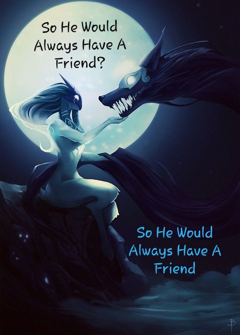 League Of Legends Quotes, Kindred Quotes, Kindred Spirits Quote, Kindred League Of Legends, League Of Legends Logo, Legends Quotes, Lambs And Wolves, Morgana League Of Legends, League Of Legends Boards