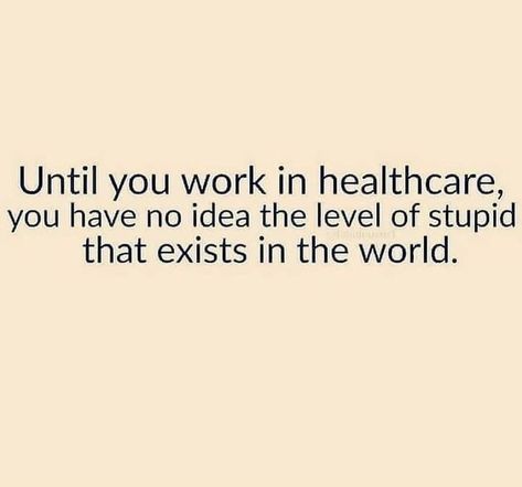 Cna Quotes, Cna Humor, Environment Quotes, Nurse Quotes Inspirational, Hospital Humor, Nurse Jokes, Healthcare Quotes, Healthcare Humor, Job Humor