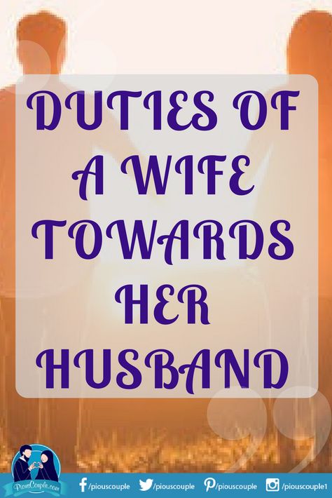 DUTIES OF A WIFE TOWARDS HER HUSBAND #DailyLife #Duties #Wife #Husband Duties Of A Wife In Islam, Wife Duties In Islam, Duties Of A Husband, Girlfriend Duties Vs Wife Duties, Wife Duties Marriage, Duty Quotes, Wife Duties, Overcome Laziness, How To Overcome Laziness