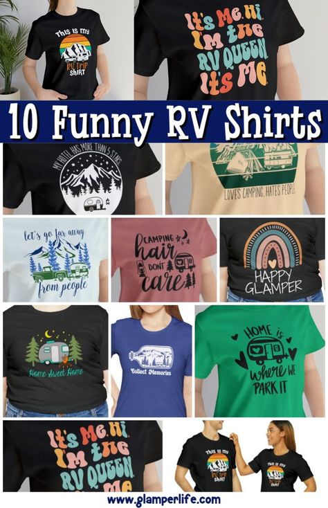 10 Funny RV Shirts for Campers - Glamper Life Camping Shirts Funny Hilarious, Camping Tshirt Ideas Funny, Camping T Shirts Ideas, Camping Shirt Ideas, Camping Tshirt Ideas, Funny Camping Shirts, Quotes For Shirts, Camping Shirts Funny, Camping Shirts