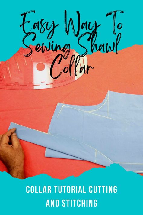 Shawl Collar Pattern Drafting, Collar Tutorial, Sewing Scarves, Shawl Collar Coat, Coat Collar, Sewing Collars, Tandoori Masala, Jacket Ideas, Dress With Shawl