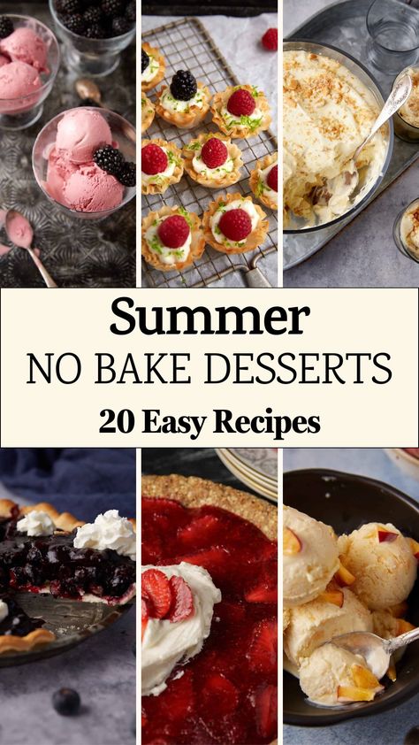 A collage of no-bake desserts. Hot Day Treats, Best Dessert To Bring To A Bbq, End Of Summer Party Desserts, Easy Dinner Party Dessert Ideas, Simple Desserts For Parties, No Bake Dessert For A Crowd, Easy Desserts That Travel Well, Summer Deserts Ideas No Bake, Late Summer Desserts