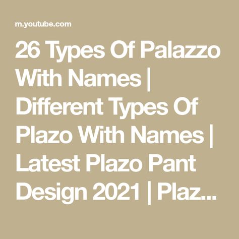 26 Types Of Palazzo With Names | Different Types Of Plazo With Names | Latest Plazo Pant Design 2021 | Plazo Design Hello friends, welcome back to my chann... Types Of Plazo With Name, Different Types Of Plazo, Types Of Palazzo, Plazo Pant Design, Plazo Designs, Plazo Design, Plazo Pant, Pant Design, Pants Design