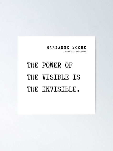 Invisibility Power, Invisible Quotes, Marianne Moore, Invisible Things, Romantic Stories, Dance Quotes, The Invisible, Learn To Love, Thoughts Quotes