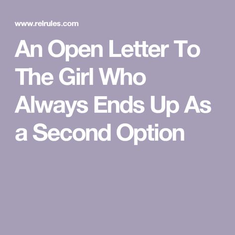 Leaving Old Friends Behind Quotes, One Sided Love Letters For Her, Open Letter To The Man Who Broke Me, Letter To The Other Woman Quote, Cute Ways To End A Love Letter, Being The Other Woman Quotes, The Other Woman Quotes, Opening Up Quotes, Other Woman Quotes