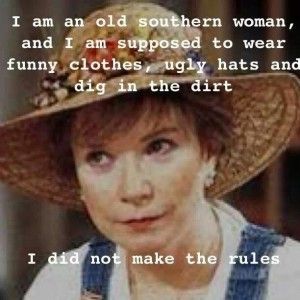 Pinned by DeAnna Sexton Steel Magnolias Quotes, Party Quotes Funny, Party Quotes, Steel Magnolias, Favorite Movie Quotes, Southern Sayings, Southern Girls, Southern Life, Southern Women