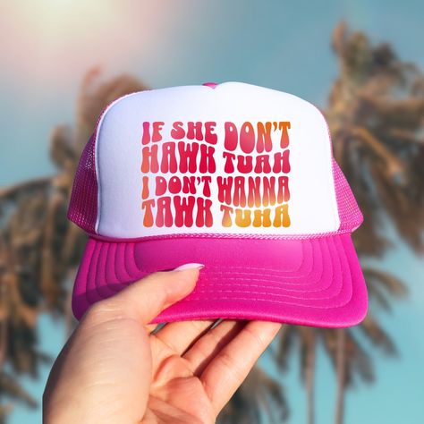 If She Dont Hawk Tuah I Dont Wanna Tawk Tuha Trendy Tik Tok Summer Trucker Hat, Funny Gifts For Her, Groovy Inappropriate Trucker Hat Summer Trucker Hat, Lake Birthday, Funny Trucker Hat, Funny Gifts For Her, Funny Hats, Custom Hats, Everyday Style, Trucker Cap, Funny Gifts