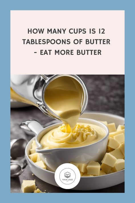 Discover the perfect butter-to-cup ratio! Learn how to measure 12 tablespoons of butter accurately and simplify your baking with this quick and easy guide. Butter Measurements, Converting Measurements, Measurement Conversion Chart, Butter Substitute, Measurement Conversions, Cooking Measurements, How To Measure, Salted Butter, Freshly Baked