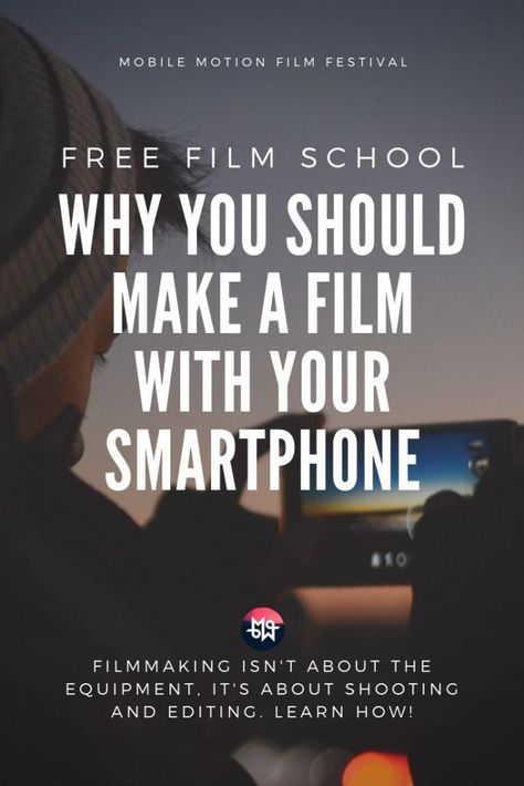 Why You Should Make A Film With Your Smartphone: FREE Film School - Movie Making Ideas, Pencil Moustache, Iphone Filmmaking, Videography Tips, Filmmaking Quotes, Filmmaking Ideas, Smartphone Filmmaking, Filmmaking Equipment, Filmmaking Tips