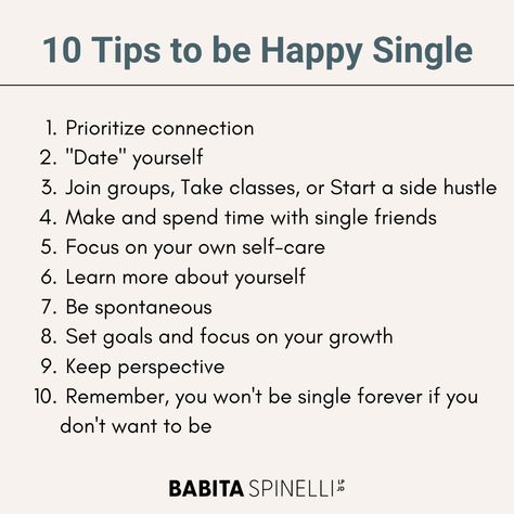 Visual infographic featuring 10 tips for embracing single happiness, promoting self-love and personal growth. How To Not Be Single Anymore, How To Be Single And Happy, Be Happy Single, Season Of Singleness, Break Up Tips, 2025 Prayer, Happy Single, Happily Single, How To Be Single