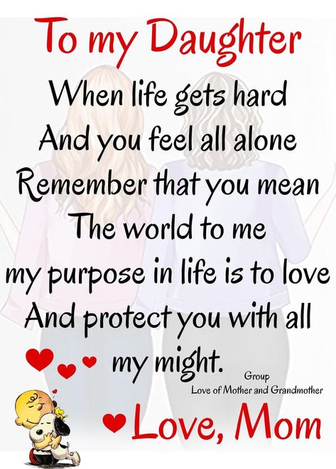 Valentines Day Quotes Friendship, Inspirational Quotes For Daughters, Love You Daughter Quotes, Love My Daughter Quotes, Prayers For My Daughter, Family Love Quotes, Wishes For Daughter, I Love My Family, Daughter Poems