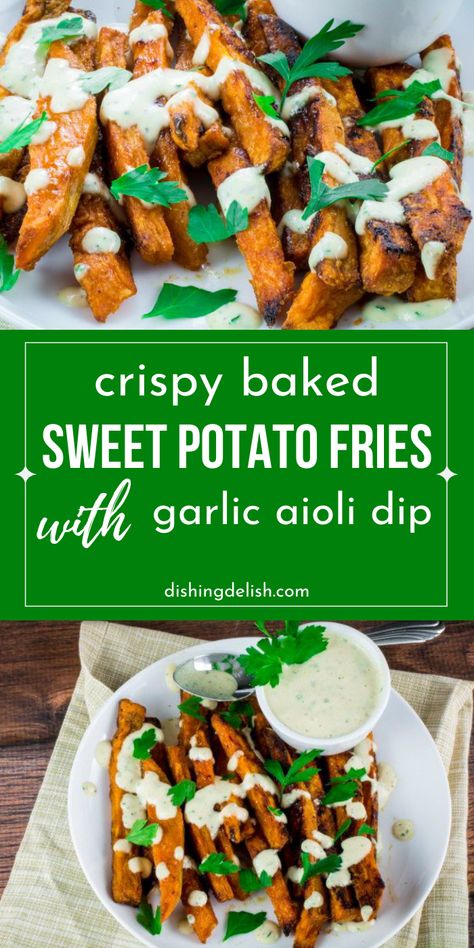 Sweat Potato, Garlic Aioli Dip, Garlic Aioli Sauce, Baked Sweet Potato Fries, Sweet Potato Recipes Fries, Sweet Sauces, Aioli Sauce, Sweet Potato Fries Baked, Potatoes Recipes