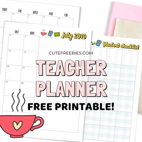 Teacher Planner For 2019-2020 - Free Printable! - Cute Freebies For You Free Teacher Binder, Free Lesson Planner, Free School Printables, Teacher Binder Organization, Printable Teacher Planner, Happy Planner Teacher, Editable Teacher Planner, Teacher Calendar, Erin Condren Teacher Planner