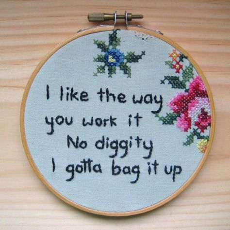 yo Lyric Embroidery, No Diggity, Snitches Get Stitches, Hip Hop Lyrics, Subversive Cross Stitch, Song Lyric, Crafty Craft, A Cross, Cross Stitch Embroidery