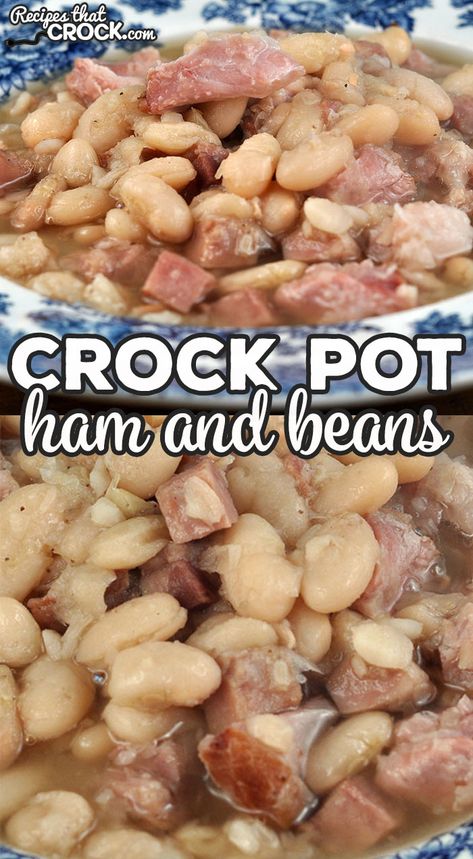 Ham And White Beans Crock Pot, Ham Hawks And Beans, Crock Pot Ham And Beans, Ham And Beans Crockpot Recipes, Hambone Recipes, 13 Bean Soup Recipe, Lima Beans And Ham, Ham Dip, Beans Crockpot