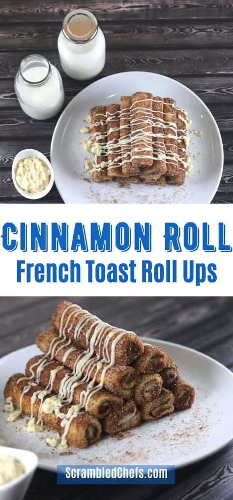 Toast Roll Ups, Cinnamon Roll French, French Toast Roll Ups, Cinnamon Roll French Toast, French Toast Rolls, Easy Cinnamon, French Toast Recipe, Roll Ups, Toast Recipes