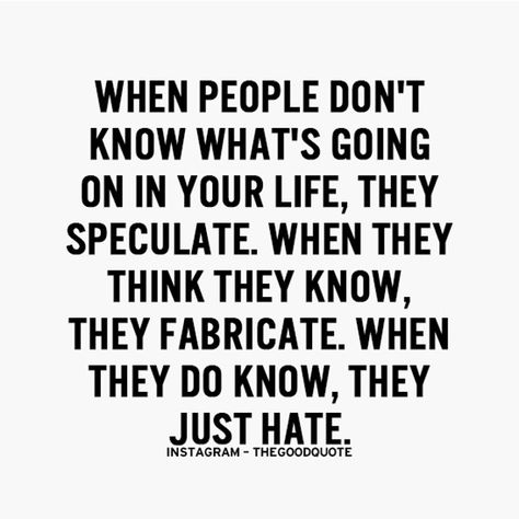 Sad when people assume your life and lie to themselves to make them feel better about their own self. Talk about being so insecure you have to make crap up! Insecure People Quotes, Assuming Quotes, Victim Quotes, Psychological Tips, Quotes About Everything, Psychology Quotes, Story Quotes, Work Motivation, Life Words