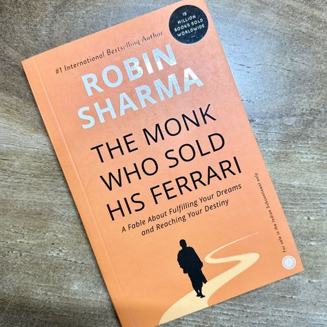 The Monk Who Sold His Ferrari by Robin Sharma Robin Sharma Books, The Monk Who Sold His Ferrari, Successful Lawyer, Alphabet Crafts Preschool, Life Calling, Books I Read, Crafts Preschool, Robin Sharma, Recommended Books