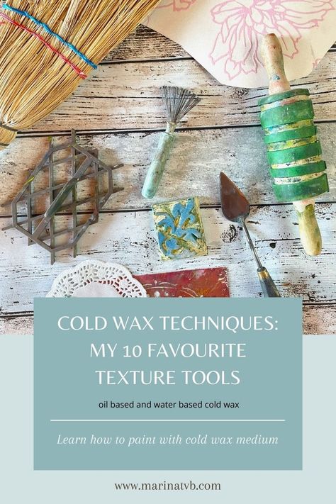 Cold Wax Painting, Texture Tools, Wax Art, Wax Painting, Gelli Printing, Mineral Spirits, Encaustic Art, Beautiful Textures, Learn To Paint