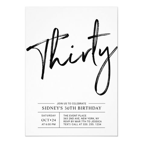 Thirty Modern 30Th Birthday Party Invitation #birthdayinvitations #birthday #1stbirthdayinvitations #quinceanerainvitations #birthdayinvitationstemplate #birthdayinvitationcard #disneybirthdayinvitations #zazzle #zazzleinvitation 18th Birthday Invitations, 30th Invitation, Birthday Party Decorations For Adults, 30th Birthday Party Invitations, Western Birthday, 30th Birthday Party, Dinner Party Themes, Modern Birthday, 30th Birthday Invitations