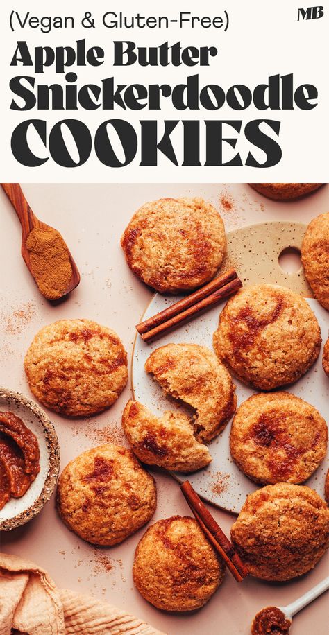 The ULTIMATE fall cookie: perfectly soft and FLUFFY snickerdoodles infused with apple butter! Vegan, gluten-free, grain-free, and just 10 ingredients! Vegan Apple Butter Cookies, Apple Butter Cookies Recipes, Cottage Core Recipes, Vegan Snickerdoodles, Fall Cookie Recipes, Pumpkin Sugar Cookies, Dairy Free Cookies, Snickerdoodle Cookies, Minimalist Baker