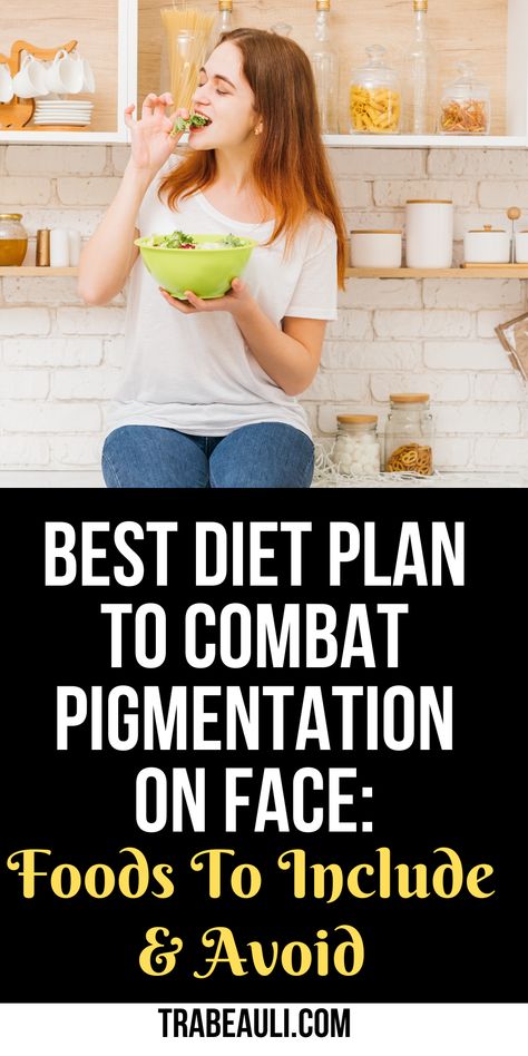 Diet for Pigmentation on Face Pigmentation On Face, Foods For Glowing Skin, Foods For Clear Skin, Clear Skin Diet, Food For Glowing Skin, Lighten Dark Spots, Best Diet, Best Diet Plan, Improve Skin Tone