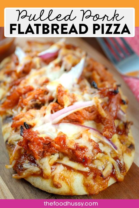 Pulled Pork Flatbread, Pulled Pork Barbecue Sauce, Bbq Flatbread, Pork Pizza, Pulled Pork Leftover Recipes, Pulled Pork Pizza, Pork Barbecue, Flatbread Pizza Recipes, Easy Pulled Pork