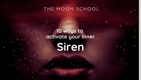 Siren Archetype Aesthetic, Siren Woman, Siren Archetype, The Siren, Magnetism, The Moon, Moon, 10 Things