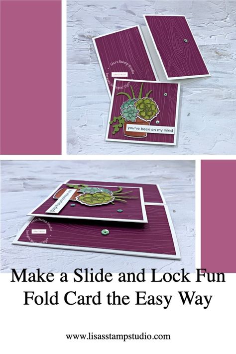 Want to learn how to make a slide and lock fun fold card that will be impressive and easy to make? I’ve got just the card tutorial for you. Learn how to make this fun fold card at www.lisasstampstudio.com #slideandlockfunfoldcard #funfoldcards #cardmakingtechniques #handmadecards #lisacurcio #lisasstampstudio #stampinupcards #simplysucculentsstampinup Fancy Fold Card Tutorials, Card Making Templates, Slider Cards, Daisy Cards, Homemade Greeting Cards, Card Making Videos, Card Folds, Fun Folds, Slide Lock