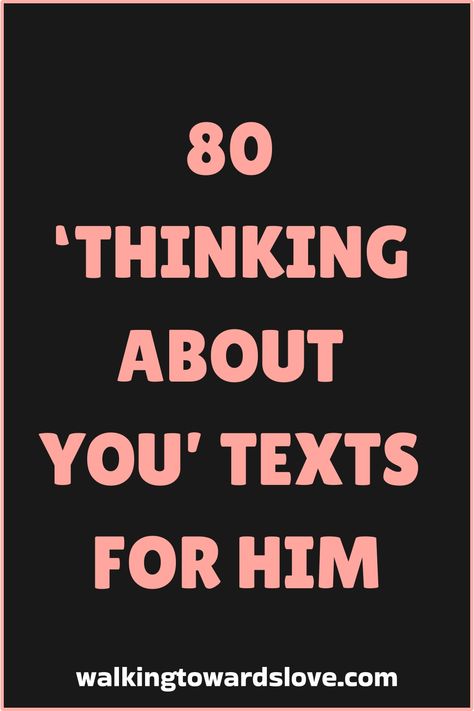 Discover a curated collection of 80 heartwarming 'Thinking About You' texts for him that will surely make his day. Whether you want to express your love, send a sweet reminder, or simply let him know he's on your mind, these thoughtful messages are perfect for any occasion. From simple and sincere notes to playful and romantic gestures, find the perfect words to show him how much you care. Let these texts inspire you to connect with your special someone in a meaningful and genuine way. What To Text Him To Make Him Smile, Thinking About You For Him, Message For My Love, Thinking About Him, Thoughtful Messages, Truth Or Dare Questions, Find A Husband, Make Him Miss You, Love Articles