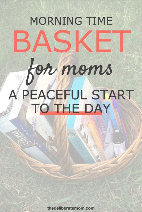 Morning Routine Basket, Morning Basket For Moms, Mom Morning Basket, No Screen Time Morning Basket, Morning Basket For Adults, Cozy Baskets, Morning Basket Ideas, Morning Baskets, Basket For Mom