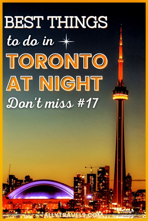 Looking for something cool to do in Toronto at night? This list of the best things to do in Toronto at night including things downtown Toronto, the CN Tower, Canadian nightlife, free things to do in Toronto, and unique date night ideas is all you'll need to plan your next epic night out in Toronto Canada. Late Night Toronto, Toronto Birthday Ideas, Toronto At Night, Toronto Activities, Unique Date Night Ideas, Toronto Vacation, Toronto Travel Guide, Things To Do In Toronto, Visit Toronto