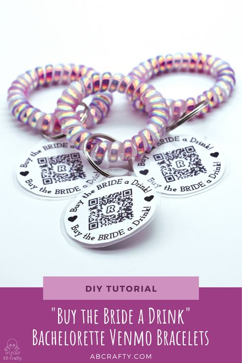 3 finished pink buy the bride a drink venmo bracelets with the title "DIY tutorial buy the bride a drink bachelorette venmo bracelets, abcrafty.com" Bachelorette Qr Code Bracelet, Venmo Qr Code Bachelorette, Venmo For Bachelorette Party, Bachelorette Venmo Qr Code, Buy The Bride A Drink Qr Code, Qr Code Bracelet, Bachelorette Qr Code Ideas, Bachelorette Buy The Bride A Drink, May Bachelorette Party Ideas