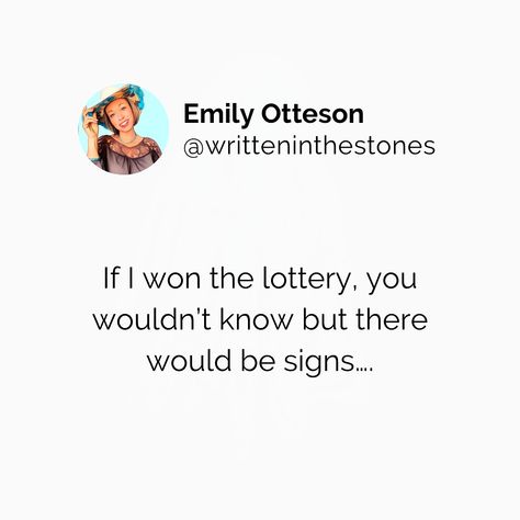 What would be the sign you won the lottery? Mine would be personal chef. I don’t like to cook. #wonthelottery #writteninthestonesquotes #funnymeme Won The Lottery, The Lottery, Personal Chef, Winning The Lottery, I Win, Funny Memes, Chef, Signs, Quick Saves