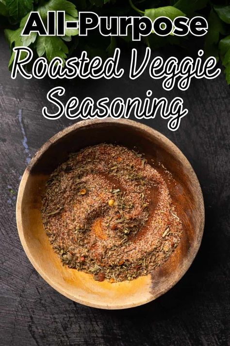 My all-purpose Roasted Vegetable Seasoning is the perfect blend of flavors for just about any vegetable you can roast! via @thesundaysupper Spices For Vegetables, Seasonings For Roasted Vegetables, Vegetable Seasoning Blend, Veggie Seasoning Recipe, Seasoning For Roasted Vegetables, Roasted Vegetable Seasoning, Roasted Vegetables Seasoning, Diy Seasonings, Asparagus Recipes Roasted