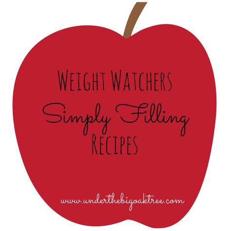 Weight Watchers Simple Start, Simply Filling Recipes, Filling Foods, Big Oak Tree, Ww Ideas, Weight Watchers Smart Points, Weight Watchers Recipes, Points Recipes, Filling Food