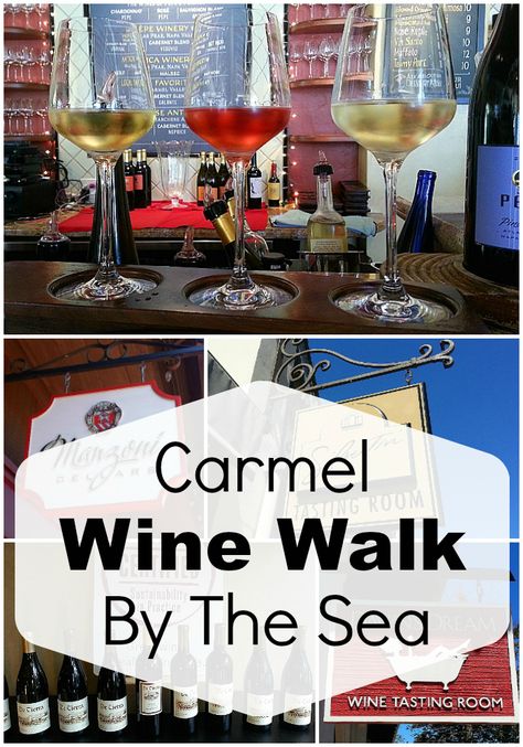 Wine Walk, Cider Tasting, Monterey Peninsula, Wine Tasting Room, California Trip, Wine Tourism, Carmel California, Carmel Ca, Sparkle Party