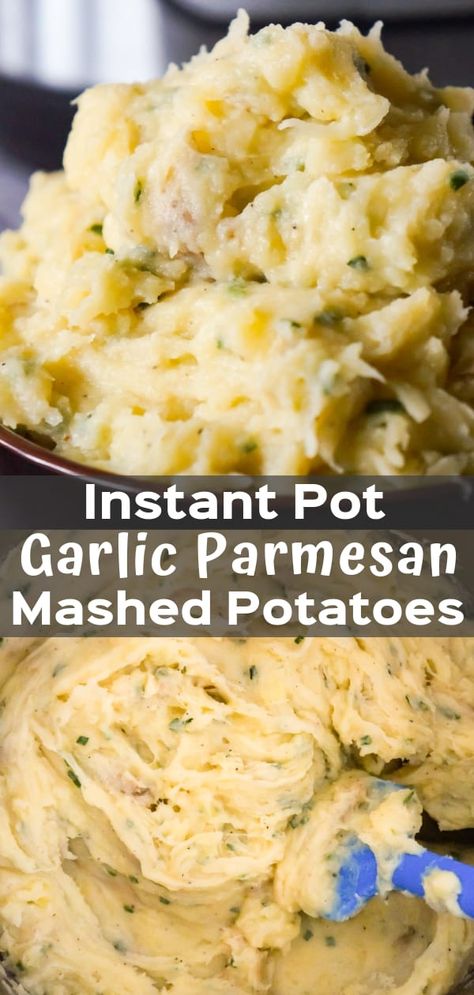 Mashed Potatoes Loaded, Instapot Mashed Potatoes, Pressure Cooker Mashed Potatoes, Garlic Parmesan Mashed Potatoes, Potatoes Loaded, Cream Cheese Mashed Potatoes, Creamy Garlic Mashed Potatoes, Garlic Mashed Potatoes Recipe, Parmesan Mashed Potatoes