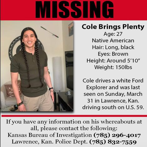 Cole Brings Plenty , 27-year-old nephew of famed Native American actor Mo Brings Plenty, has been missing since Sunday, March 31. Cole Brings Plenty, White Ford Explorer, Chickasaw Nation, Native American Hair, Native American Actors, Sioux Tribe, Standing Rock, Indigenous Americans, 27 Years Old