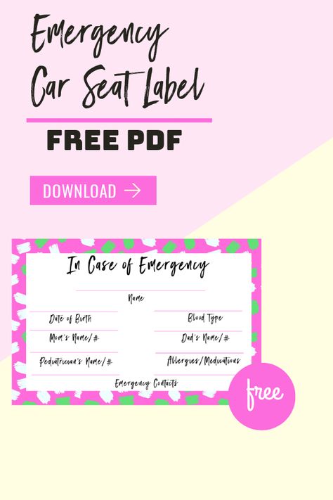 Today I’m sharing a free printable emergency car seat label. Please feel free to print this out, fill in the blanks, and attach it to your kids’ car seats. #safety #emergency Car Seat Emergency Info, Learn Cpr, Ice Car, Baby Labels, Carseat Safety, Newborn Baby Tips, Kids Car, Kids Labels, Free Labels