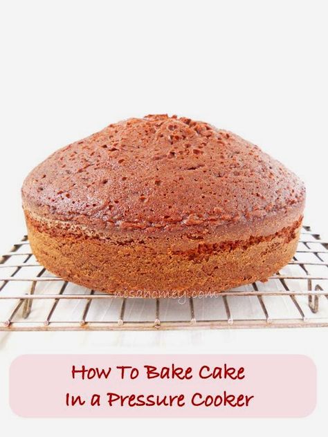 How to make cake in a pressure cooker, best chocolate cake made without an oven....step by step tutorial. How To Bake Cake, Pressure Cooker Cake, Pressure Cooker Desserts, Cooker Cake, Pressure Cooker Xl, Power Pressure Cooker, Pressure Cooking Recipes, Electric Pressure Cooker Recipes, Using A Pressure Cooker