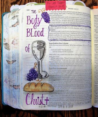 For the Love of Cardmaking: Bible Art using Mark 14: 22-25- The Lords Supper The Lords Supper, Mark Bible, Bible Drawings, Bible Highlighting, Bible Wallpaper, Lords Supper, Bible Journaling For Beginners, Bible Drawing, Bible Journaling Ideas Drawings